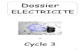 lectricit ateliers dossier cycle 3 - ac-strasbourg.frcpd67.site.ac-strasbourg.fr/sciences67/wp-content/...La schématisation d’un circuit électrique Pour schématiser c'est-à-dire