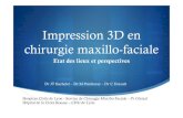 Impression 3D en chirurgie maxillo-faciale€¦ · Présentation 1.pptx Author: Jt Bachelet Created Date: 20160215174526Z ...