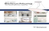 Beleuchtung - Westinghouse Lighting · Westinghouse Lighting Corporation, a Westinghouse Electric Corporation Licensee Krefelder Straße 562, D-41066 Mönchengladbach, Germany Tel.: