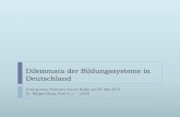 Dilemmata der Bildungssysteme in Deutschlandpublishersforum.de/wp-content/.../02/Ruep-DilemmataSchulsystemA… · Bildungssteuerung in Deutschland 2. Dilemmata ... PISA 2000: Das