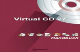 Virtual CD v7 - H+H Software€¦ · • sorgt für Ruhe am Arbeitsplatz, da Zugriffsgeräusche der CD/DVD entfal-len. • ermöglicht das Erstellen von Sicherheitskopien mit Smart