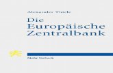 I Alexander Thiele - Mohr Siebeck · Spätestens seit der Finanz- und Eurokrise kommt der Euro - päischen Zentralbank (EZB) eine prominente Rolle auch in den allgemeinen Medien zu.