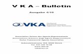 V K A – Bulletin · Handelsvertretung für die Schweiz, die ihre Produktpalette mit Büromöbeln erweitern will. Wir bieten Ihnen: ... unseren Vertriebsinnendienst • Attraktive