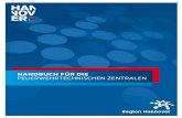 Handbuch für die Feuerwehrtechnischen Zentralen · 2. Erreichbarkeiten der FTZ 3. Allgemeine Regelungen 4. Beschaffung von Material durch die FTZ für die Kommunen 5. Ablauf und
