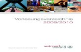Vorlesungsverzeichnis 2009/2010 - Vetmeduni · 2015. 1. 20. · Vorlesungsverzeichnis 2009/2010 | Veterinärmedizinische Universität Wien 9 Teil I – Termine 2. Termine 2.1. Anmeldungen