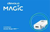 Installation devolo Magic WiFi 2-1-1€¦ · Configure la conexión Wi-Fi en su smartphone, etc. La instalación básica ha finalizado. Si no disponía hasta ahora en su red de ningún