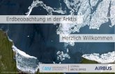Erdbeobachtung in der Arktis Herzlich Willkommen · Erdbeobachtung in der Arktis, Potsdam, 22.11.2017 Trend zu zunehmendem Schiffsverkehr und Gewinnung von Bodenschätzen in der Arktis