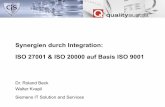 Synergien durch Integration: ISO 27001 & ISO 20000 auf Basis ISO … · 2014. 1. 21. · ITIL zertifiziert ausschließlich Personen ISO 20000 zertifiziert Organisationen •Organisationen,