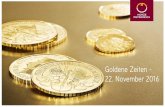 Goldene Zeiten - 22. November 2016 50 EUD)u MUNZE OSTERREICH . MUNZE OSTERREICH . MUNZE OSTERREICH -FILEDEIRIUIAIUS