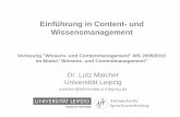New Einführung in Content- und Wissensmanagementasv.informatik.uni-leipzig.de/document/file_link/137/WCM... · 2009. 11. 5. · Institut für Informatik. Einführung in das Content