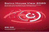 Swico House View 2020€¦ · In der dritten Auflage der Swico House View haben wir den Fokus auf die Schweiz weiter ausgebaut, denn in diesen Inhalten liegt der Mehrwert gegenüber