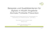 Beispiele und Qualitätskriterien für digitale m-Health-Angebote … · BVPG Statuskonferenz 2019 Berlin, 5.12.2019 Seite 2 Zentrale Prüfstelle PräventionInhalt Zertifizierungsprozess