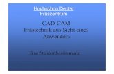 CAD-CAM Frästechnik aus Sicht eines Anwendershochschon-dental.com/downloads/cad-cam.pdf · Zirkonoxid von höchster Qualität. Homogen und extrem stabil. HIP - Zirkonoxid ist geeignet