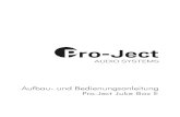 Juke Box E OrtOM5E Anl - Audio Tra · 2020. 4. 1. · AUDIO SYSTEMS Pro-Ject Aufbau- und Bedienungsanleitung Pro-Ject Juke Box E