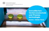New Grenzflächen- Verfahrenstechnik und Plasma- technologie · 2020. 6. 26. · Universität Stuttgart –Institut für Grenzflächenverfahrenstechnik und Plasmatechnologie IGVP