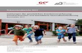 Präventionsbericht 2012 (Berichtsjahr 2011) · 2018. 5. 15. · Primärprävention und betriebliche Gesundheitsförderung – Präventionsbericht 2012 Spitzenverband Spitzenverband