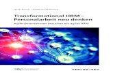 Transformational HRM – Personalarbeit neu · PDF file zum Thema General Management / Strategisches HR. Heidi Bösch • Matthias Mölleney Transformational HRM – Personalarbeit