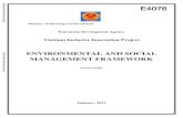 ENVIRONMENTAL AND SOCIAL MANAGEMENT FRAMEWORK€¦ · Innovation Project (VIIP) (herein refer to as the Project). The Project will focus on development of high-performance and affordable