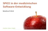 SPICE in der medizinischen Software-Entwicklung Organizational Life Cycle Processes Primary Life Cycle