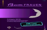 etrifft: FRAUEN - Wachtberg · 2018. 2. 21. · der Internationale Frauentag und der Equal Pay Day daran, dass Frauen schlechter entlohnt werden als Männer. Zudem sind Frauen in