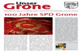 Mitteilungen der SPD für die Ortschaft Grone ... · 100 Jahre SPD Grone Mitteilungen der SPD für die Ortschaft Grone | verantwortlich Rolf-Georg Köhler | Nr. 45 | Juli 2011 100