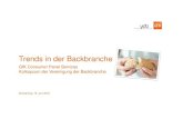 Trends in der Backbranche · Choose the right communication setting to activate your target groups efficiently Identify opportunities and implement the right innovations for smart