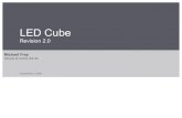 LED Cube · 2018. 2. 20. · 3 Über das Mainzer Chaos I • Gegründet im Oktober 2003 • 23 Mitglieder, 35 Teilnehmer auf der Mailingliste • Treffen jeden Dienstag und Sonntag