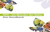 OPC - ein Wunder der Natur Das Handbuch - Varikozele · 2019. 2. 27. · nur ein Teil seines Bedarfs an den natürlichen Pflanzenstoffen durch den Verzehr von frischem Obst decken.
