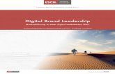 Digital Brand Leadership...Die häufig ins Feld geführte Unsteuerbarkeit der Marke in Teilen des digitalen Raums wird als Kontrollverlust erlebt. 50 Prozent der Studienteilnehmer