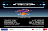 INTERNATIONAL Symposium on MAJORANA PHYSICS · 12:00-12:40 Javad Shabani (New York University): „Progress in realizing topological superconductivity in planar Josephson junctions“