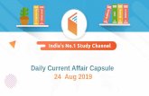 Daily Current Affair Capsule 24 Aug 2019 - wifistudy: India's No. 1 … · 2019. 8. 23. · International Day of Remembrance and Tribute to the Victims of Terrorism is observed on