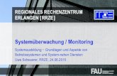 System£¼berwachung / Monitoring - FAU 2 ! Wozu Monitoring? ! Unterscheidung ! Funktionalit£¤ts-Monitoring