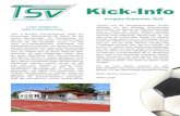 Kick-Info...Liebe Mitglieder, liebe Fußballfreunde, Kick-Info Ausgabe September 2020 nach 6 Monaten Punktspielpause startet am kommenden Wochenende die Saison für alle unsere Mannschaften.