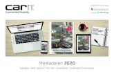 Mediadaten carIT20 041219 web - AutomotiveIT€¦ · Mediadaten 2020 MAGAZIN · WEB · NEWSLETTER · APP · KONGRESSE · CORPORATE PUBLISHING Gültig ab 01. Januar 2020 Mediengruppe