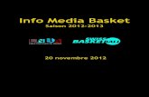 Info Media Basket - 1-2-3-4-5-6 · 2012. 11. 21. · OklahomaCityThunder(avec Sefolosha/5pts)-GoldenStateWarriors 119-109.NewYorkKnicks-IndianaPacers 88-76.TorontoRaptors-OrlandoMagic