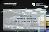 Social Media, alternative Fakten und die Suche nach Wahrheitstaatsbibliothek- RECHERCHE NACH FORSCHENDE