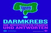DARMKREBS - Apotheken Thurgau · 2 3 2 DER DARM Der Darm ist der Ort der Verdauung und der Nährstoffaufnahme. Er hilft, den Stoffwechsel und den Wasserhaushalt zu regulieren. Zudem
