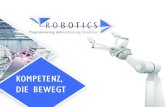 KOMPETENZ, DIE BEWEGT - ROBOTICS · 2018. 11. 4. · ABB - Robot Studio KUKA FANUC ABB Workshops Individuell, persönlich, praxisorientiert Workshops / Schulungen für: Process Simulate