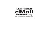 Marketing - MLM InfosEin verständlich geschriebener Leitfaden, der dem E-Mail-Marketing-Einsteiger alles Wissens-werte vermittelt und auch dem Profi viele wertvolle Tipps bietet.