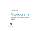 New Swisscom Swisscom Bilanzmedienkonferenz - Swisscom 2013. 2. 7.¢  2013. 7. Swisscom Bilanzmedienkonferenz