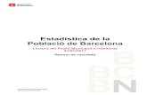 Estadística de la Població de Barcelona · 3 Gabinet Tècnic de Programació Departament d’Estadística » 02.02. Nombre de persones segons Districte Municipal Els districtes