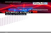 HYBRID EVENT SOLUTIONS - AVMS Germany GmbH ... ¢â‚¬¢SOCIAL MEDIA CONTENT ¢â‚¬¢PRINT (VALUE ADDED PRINTING)