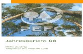PR Report 2008 - pefc.at · Mehr als 50 Prozent der heimischen Wald- ... tenlos (in angemessener Stückzahl) unter presse@pefc.at im Büro von PEFC Austria zu bestellen. Die Posteraktion
