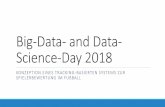 Big-Data- and Data- Science-Day 2018download.hdm-server.eu/BDD18/BDDS18-FUNKE.pdf · 2018. 5. 23. · S. Rudy A. Vidal J. Brandt M. Reus O. Dembélé S. Zuber K. Demirbay P. Lahm