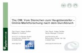 The OM: Vom Sternchen zum Hauptdarsteller – Online ...cdn.yougov.com/de-pdf/TheOM-Vom_Sternchen_zum... · Die Ciao AG wandert von der Sekundärforschung in das Online-Panel-Geschäft