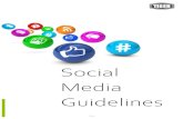 Social Media Guidelines - tiger- TIGER Social Media Guidelines 2 / 10 TIGER SOCIAL MEDIA GUIDELINES