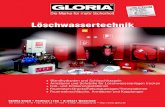 Löschwassertechnik Loeschwasserte… · GLORIA ist Europas größter Hersteller von Feuerlöschgeräten mit Sitz im westfälischen Wadersloh. Das 1945 gegründete und weit über
