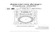 AMERICAN Radius 2000 - Amazon Web Servicesadjmedia.s3-website-eu-west-1.amazonaws.com/manuals/D_Radius_… · ©American Audio® - - Radius 2000™ Benutzerhandbuch Seite 6 Auspacken