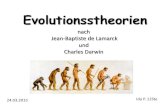 nach Jean-Baptiste de Lamarck und Charles Darwinpopp-sport.de/04 sonstiges/Bio/Darwin und Lamarck.pdf · Evolutionsstheorien nach Jean-Baptiste de Lamarck und Charles Darwin 24.03.2015