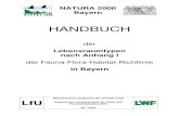 Handbuch der FFH-Lebenraumtypen Bayern · 03 / 2010 . HANDBUCH . der . Lebensraumtypen nach Anhang I . der Fauna-Flora-Habitat-Richtlinie . in Bayern . BAYLFU & BAYLWF Handbuch LRT